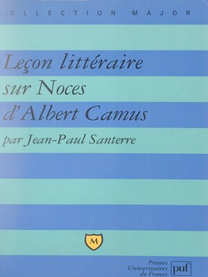 cover image of Leçon littéraire sur Noces, d'Albert Camus